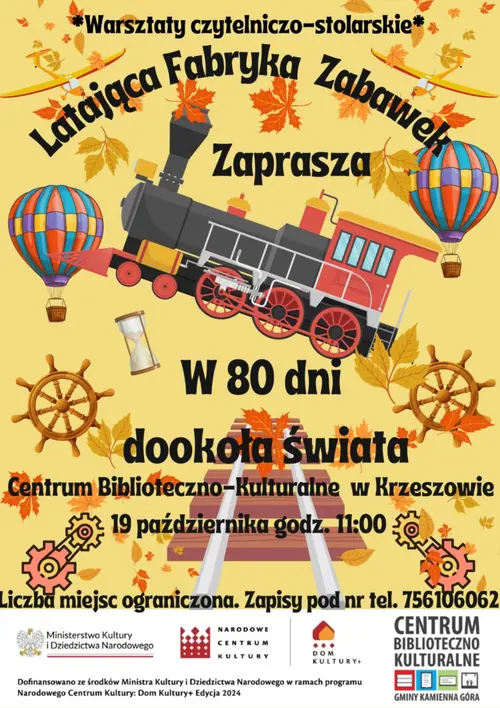Plakat warsztatów czytelniczo-stolarskich „W 80 dni dookoła świata” w Centrum Biblioteczno-Kulturalnym w Krzeszowie